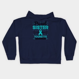 Proud Sister Of A Tourette Warrior Tourette Syndrome Awareness Kids Hoodie